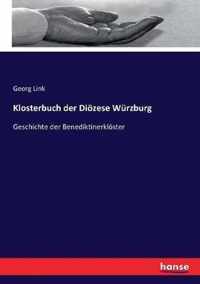 Klosterbuch der Dioezese Wurzburg