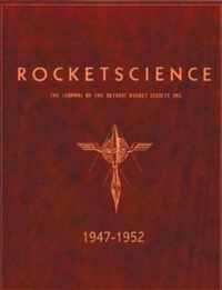 Rocket Science 1947-1952