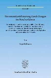 Personenidentifizierung Durch Zeugen Im Strafverfahren