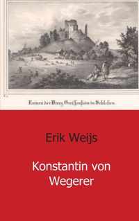 Konstantin von Wegerer - Erik Weijs - Paperback (9789461936097)