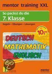 mentor training XXL. 7. Klasse. Deutsch / Mathematik / Englisch