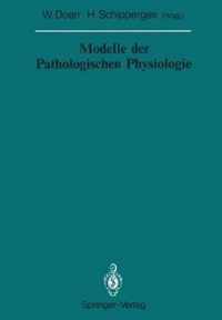 Modelle Der Pathologischen Physiologie