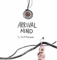 Arrival Mind