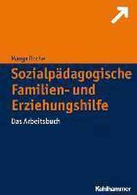 Sozialpadagogische Familien- Und Erziehungshilfe