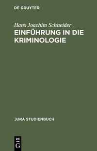 Einfuhrung in Die Kriminologie