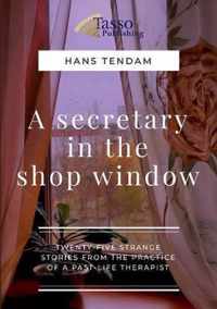 A Secretary in the Shop Window