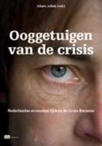 Ooggetuigen van de crisis