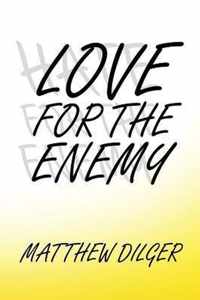 Love for the Enemy