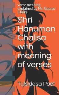 Shri Hanuman Chalisa with meaning of verses