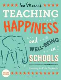 Teaching Happiness & Well Being 2nd Ed