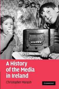A History of the Media in Ireland