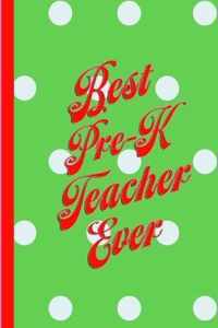 Best Pre-K Teacher Ever