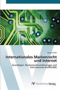 Internationales Markenrecht und Internet