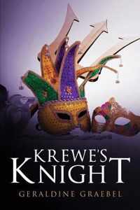 Krewe's Knight