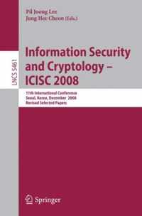 Information Security and Cryptoloy - ICISC 2008