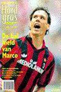 Hard gras 17 (december 1998): De bal hield van Marco