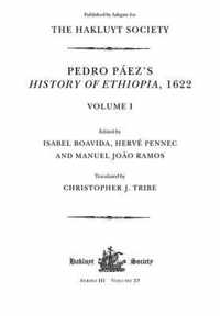 Pedro Paez's History of Ethiopia, 1622 / Volume I