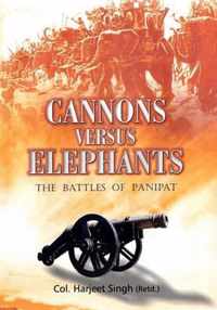 Cannons Versus Elephants