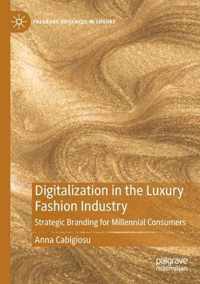 Digitalization in the Luxury Fashion Industry