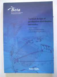 Tactical design of production-distribution networks