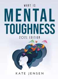 What is Mental Toughness