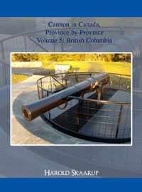Cannon in Canada, Province by Province Volume 5