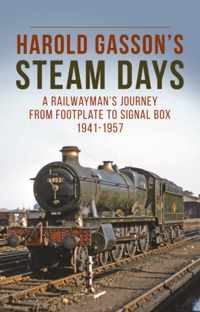 Harold Gasson&apos;s Steam Days