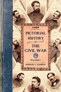Pictorial History of the Civil War V1