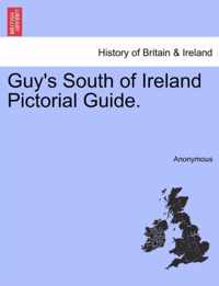 Guy's South of Ireland Pictorial Guide.