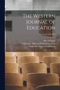 The Western Journal of Education; Vol. 40-41 1934-1935