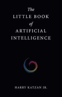 The Little Book of Artificial Intelligence