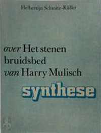 Over het Stenen bruidsbed van Harry Mulisch