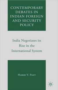Contemporary Debates In Indian Foreign And Security Policy