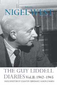 The Guy Liddell Diaries, 1942-1945