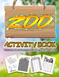 Zoo Activity Book Puzzle, Word Search, Cross Words, And Many More
