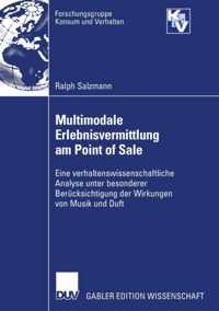 Multimodale Erlebnisvermittlung Am Point Of Sale