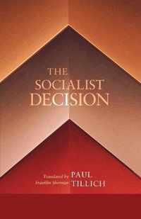 The Socialist Decision