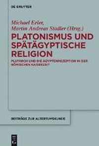 Platonismus und spätägyptische Religion