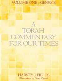 Torah Commentary for Our Times: Volume 1
