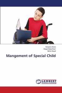 Mangement of Special Child