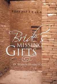 The Bride's Missing Gifts