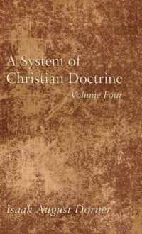 A System of Christian Doctrine, Volume 4