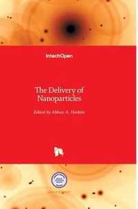 The Delivery of Nanoparticles