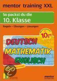 mentor training XXL. 10. Klasse. Deutsch / Mathematik / Englisch