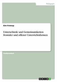 Unterschiede und Gemeinsamkeiten frontaler und offener Unterrichtsformen