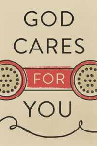 God Cares for You (Pack of 25)