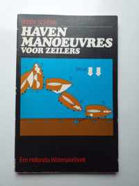 Havenmanoeuvres voor zeilers