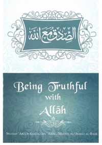 Being Truthful with Allh
