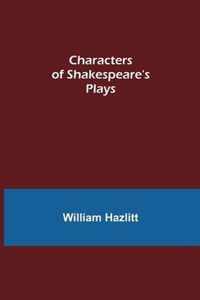 Characters of Shakespeare's Plays