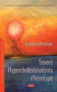 Severe Hypercholesterolemia Phenotype